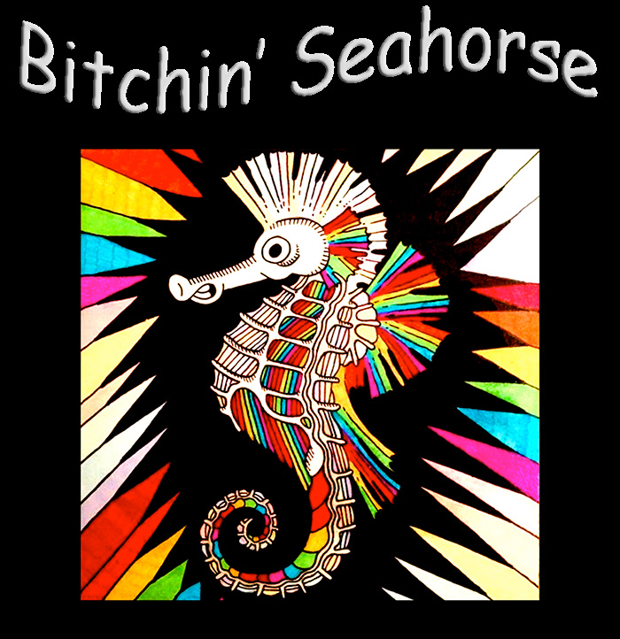 Bitchin Seahorse