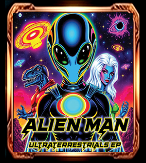 Ultraterrestrials EP