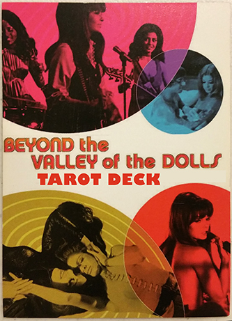 Beyond The Valley Of The Dolls Tarot Deck